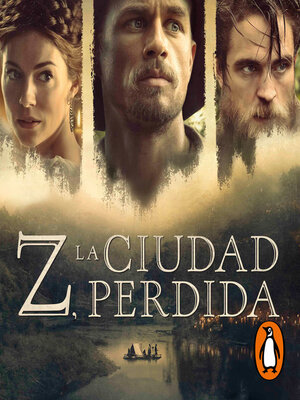 cover image of Z, la ciudad perdida